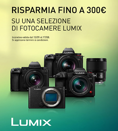 Promo Estive Panasonic Lumix 2026: fino a 300€ di sconto immediato su fotocamere.