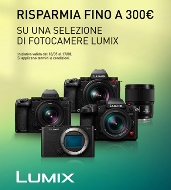 Promo Estive Panasonic Lumix 2026: fino a 300€ di sconto immediato su fotocamere.
