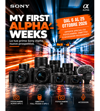 Sony My First Alpha Weeks: offerte speciali su fotocamere, obiettivi e accessori